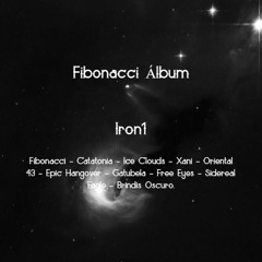 Iron1 - Fibonacci (Álbum) - Snippets (Release on Bandcamp)