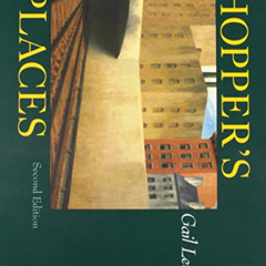 [VIEW] KINDLE 💌 Hopper's Places, Second edition by  Gail Levin EBOOK EPUB KINDLE PDF