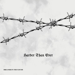 [TRAP BEAT] Hard Trap Beat - Harder Than Ever (Prod by. DREAMER IN THE CLOUDS)