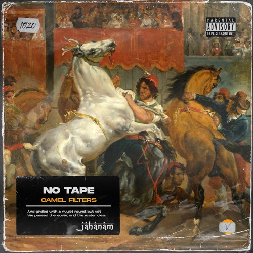 No Tape - Camel Filters [JAH154]