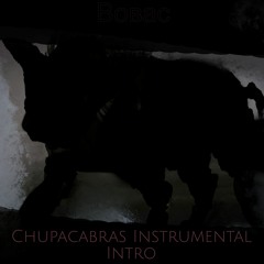\/0V4$$$ (ВОВАС) - Сhupacabras Instrumental Intro