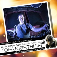 23.09.2020 - ToFa Nightshift mit Markus Palleiro