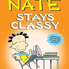 [Download] KINDLE 📃 Big Nate Stays Classy: Two Books in One by Lincoln Peirce PDF EB