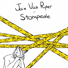 Jax Van Riper - Stompede