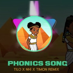 Phonics Song - Tilo x Nhí x Timon (Extended)
