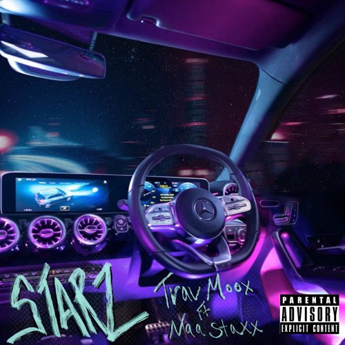 Trav Moox Ft Naa Staxx - "Starz"