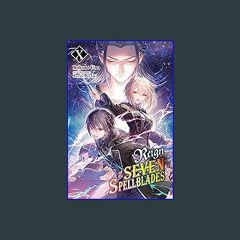 #^Ebook 📖 Reign of the Seven Spellblades, Vol. 10 (light novel) (Reign of the Seven Spellblades (n