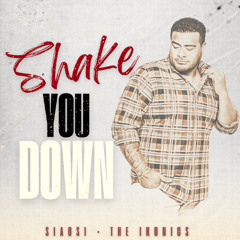 Siaosi & The Ikonics - Shake You Down