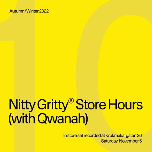 Nitty Gritty Store Hours - Qwanah