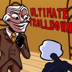 ULTIMATE TROLLDOWN