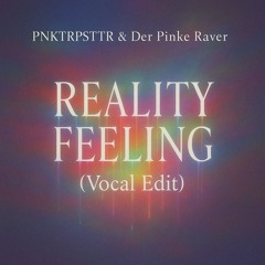 REALITY FEELING (Vocal Edit)