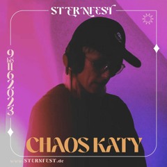 Chaos Katy @ Sternfest 2023 im Unterholz
