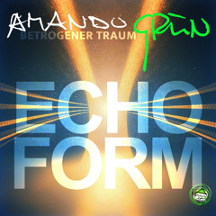 ECHOFORM (Original | Amando Grün)
