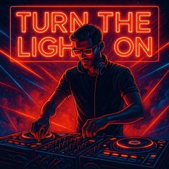 Turn the lights ON