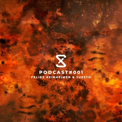 PODCAST#001 - FELIPE REINHEIMER & JUSSTO