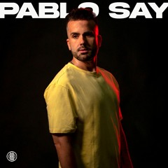 Pablo Say - Take Your Mind (Original Mix) [RELOAD]