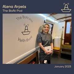 Alena Arpels | The BoAt Pod | January 2023