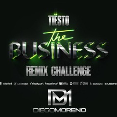 Diego Moreno Tiesto Feat Ty Dolla $ign The Business Remix Challenge