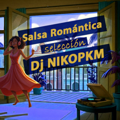 Salsa Romantica Dj Set NikoPKM