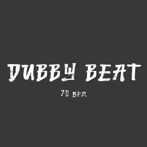 10 Dubby Beat(70bpm)