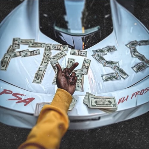Eli Fross - PSA (Official Audio)
