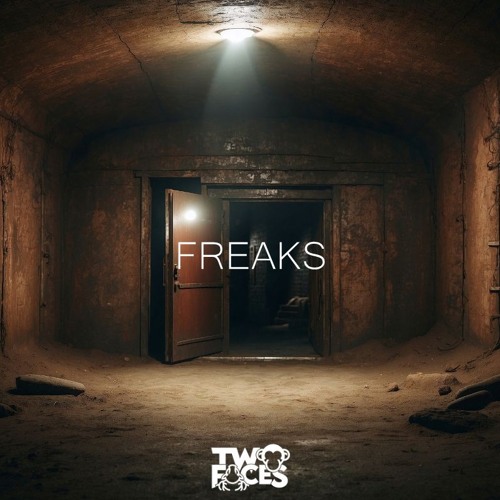 TwøFaces - Freaks