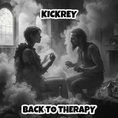 KICKREY - Back To Therapy (Original Mix)  "FREE DOWNLOAD"