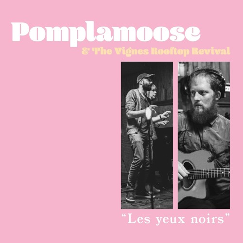 Les yeux noirs Pomplamoose edit - Live
