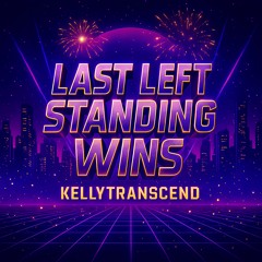 Last left standing wins