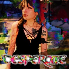 DESPERATE (prod. MENNAZE) all plats aug 23