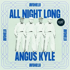 Angus Kyle - All Night Long EP