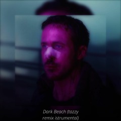 Dark Beach (tazzy remix istrumental)