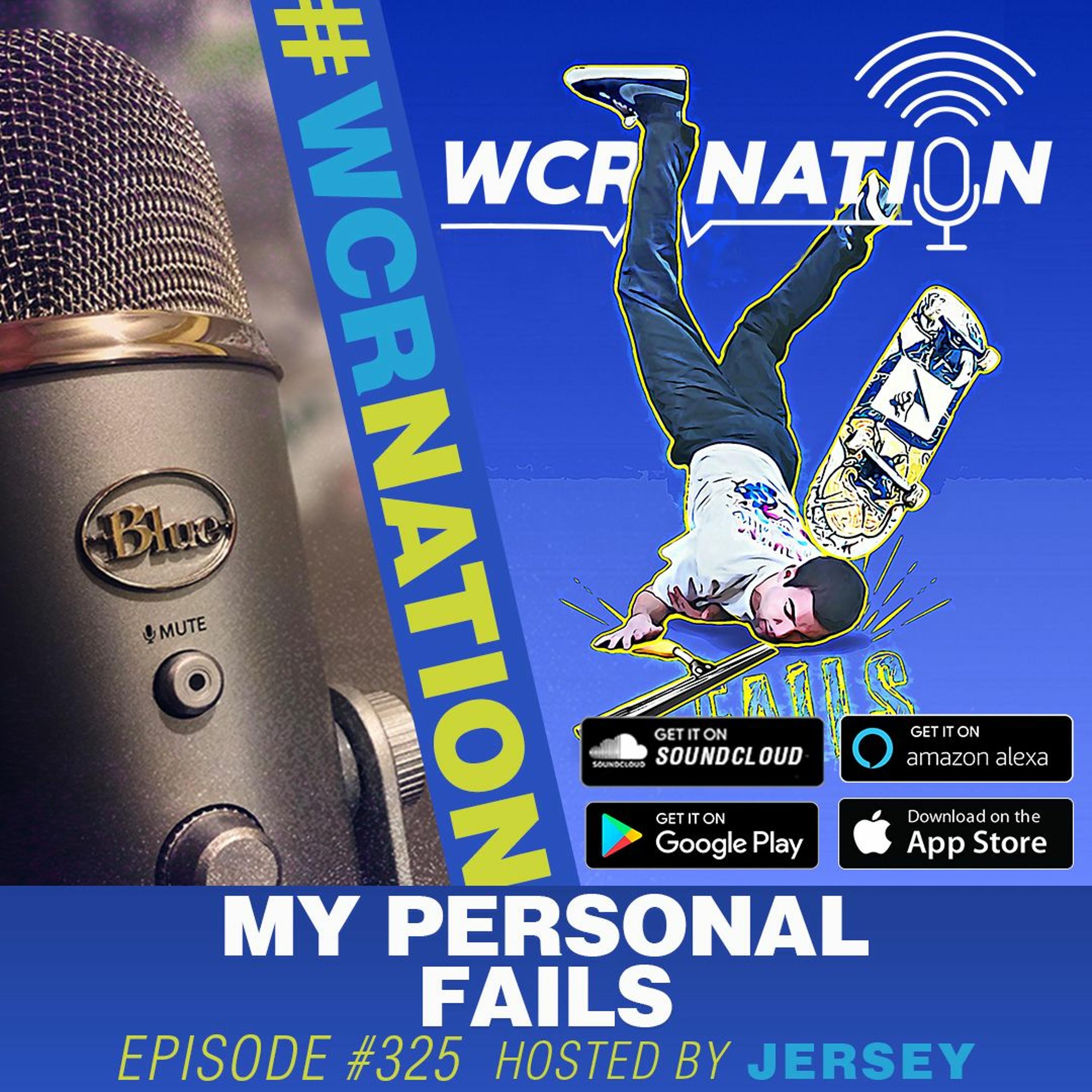 My Personal Fails | WCR NATION Ep. 325 | A Window Cleaner Podcast