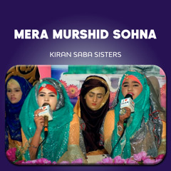 Mera Murshid Sohna