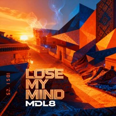 Lose My Mind