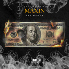 Maxin' (Prod. Lil O) (2019)