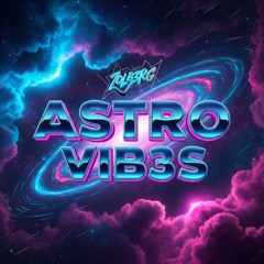 Astro Vib3s