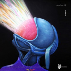 BLANILLA - Micro Universe 500 (Original Mix) Clip