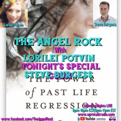 The Angel Rock  TONIGHT  With Lorilei Potvin & Special Guest  steve Burgess