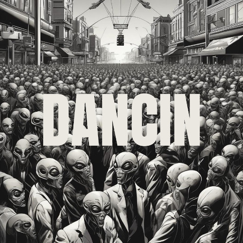 Dancin (STRNGR Remix) [UKG]