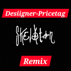 Desiigner-Pricetag (Skelaton Remix) [FREE DOWNLOAD]