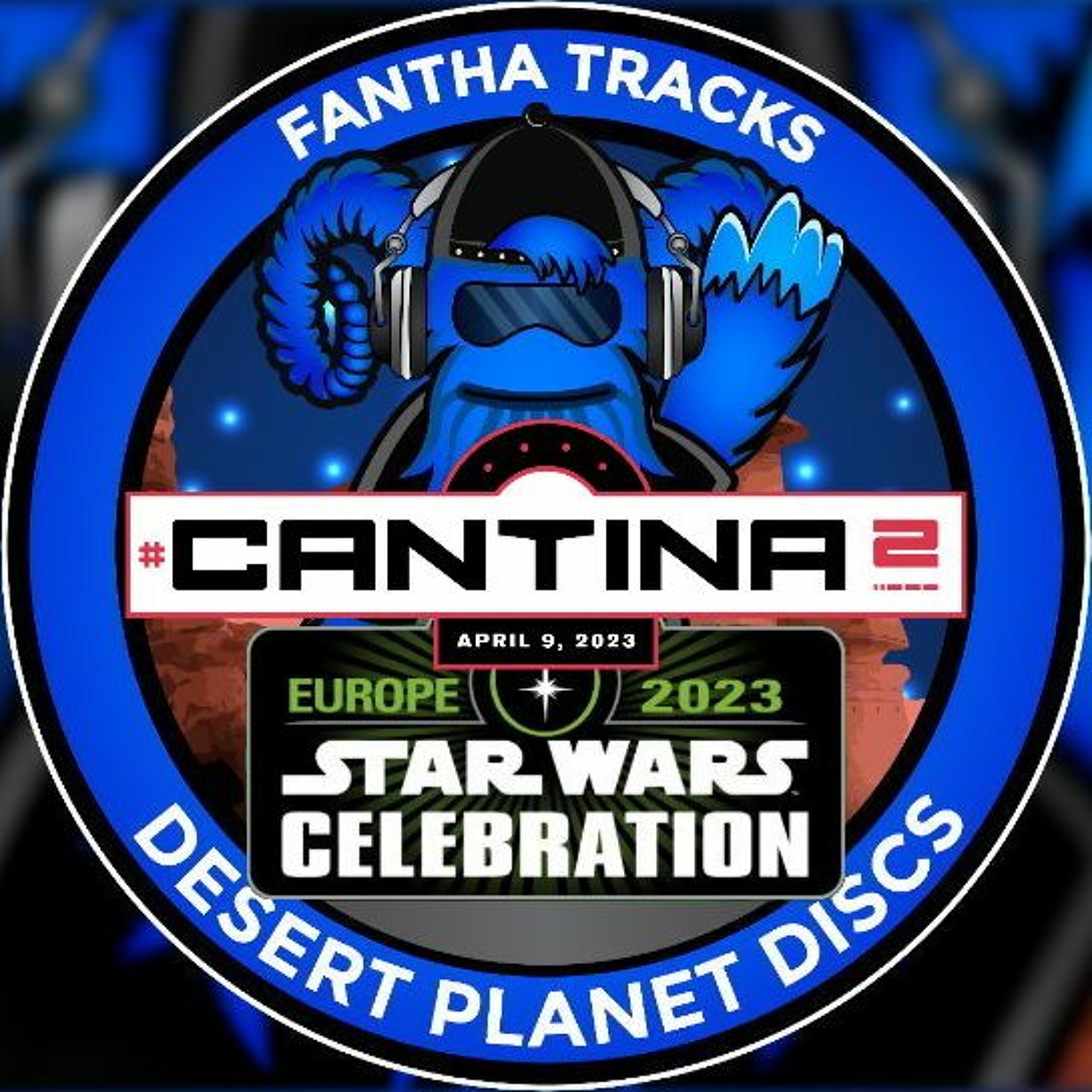 Desert Planet Discs Bonus Track: #CANTINA 2: With Mark Hamilton, Jed Shepherd and Martin Keeler