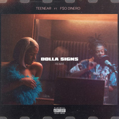 Dolla Signs (Remix) [feat. F$O Dinero]