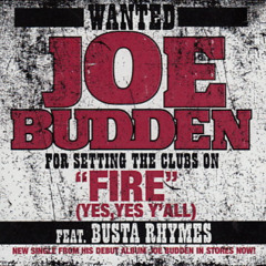 Joe Budden Ft Busta Rhymes - Fire (Yes Yes Y'all) (DJ PROOF REMIX)🔥