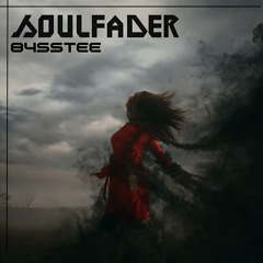Soulfader [CLIP]
