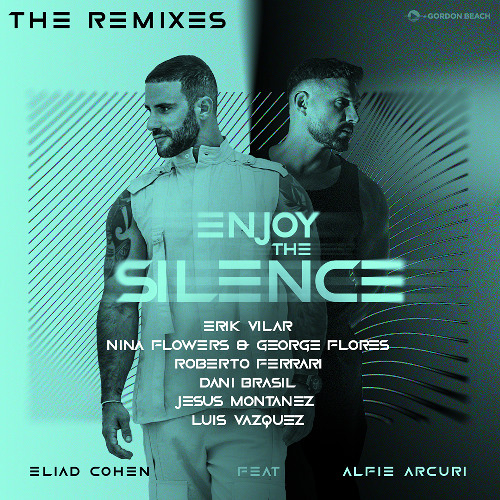 Eliad Cohen Feat Alfie Arcuri - Enjoy the Silence (Erik Vilar Remix)