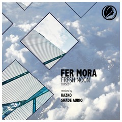 Fer Mora - Fresh Moon (Shade Audio Remix) [Consapevole Recordings]