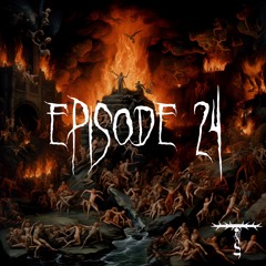 Songs of Tartarus [EPISODE 24]