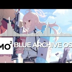 ブルーアーカイブ Blue Archive OST 34. Aoharu