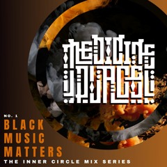 BLACK MUSIC MATTERS:  Medicine Place [VOL. 1]